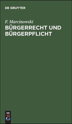 B&#252;rgerrecht und B&#252;rgerpflicht