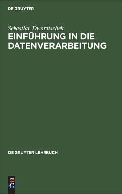 Einf&#252;hrung in die Datenverarbeitung