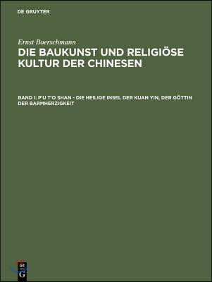 P&#39;u t&#39;o shan - Die heilige Insel der Kuan yin, der Gottin der Barmherzigkeit