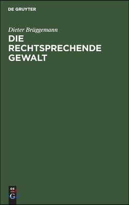 Die rechtsprechende Gewalt