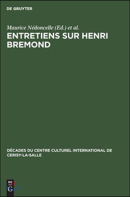 Entretiens sur Henri Bremond