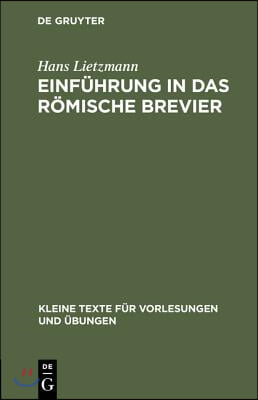 Einf&#252;hrung in das r&#246;mische Brevier