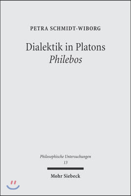 Dialektik in Platons 'Philebos'