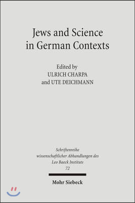 Jews and Sciences in German Contexts: Case Studies from the 19th and 20th Centuries