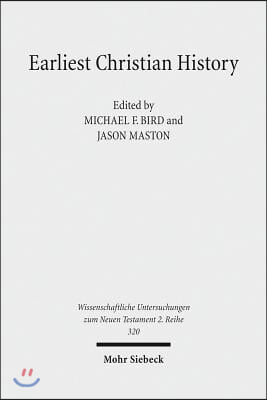 Earliest Christian History: History, Literature, and Theology. Essays from the Tyndale Fellowship in Honor of Martin Hengel