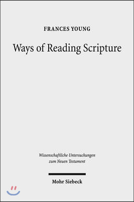 Ways of Reading Scripture: Collected Papers