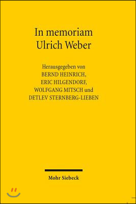 In Memoriam Ulrich Weber: Reden Und Vortrage Anlasslich Der Akademischen Gedenkfeier Fur Ulrich Weber