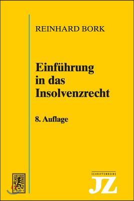 Einfuhrung in Das Insolvenzrecht