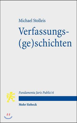 Verfassungs(ge)Schichten: Mit Kommentaren Von Christoph Gusy U. Anna-Bettina Kaiser