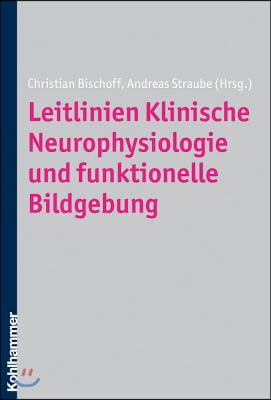 Leitlinien Klinische Neurophysiologie