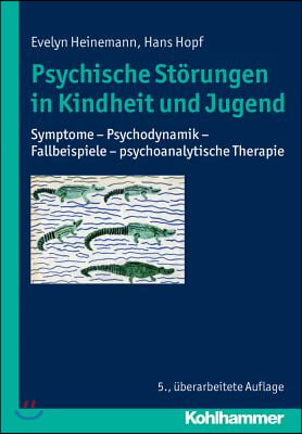 Psychische Storungen in Kindheit Und Jugend