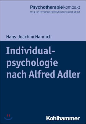 Individualpsychologie Nach Alfred Adler