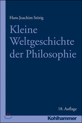 Kleine Weltgeschichte Der Philosophie