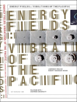 Energy Fields: Vibrations of the Pacific