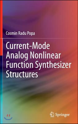 Current-Mode Analog Nonlinear Function Synthesizer Structures