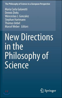 New Directions in the Philosophy of Science