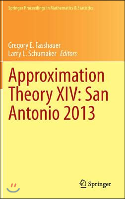 Approximation Theory XIV: San Antonio 2013