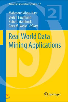 Real World Data Mining Applications