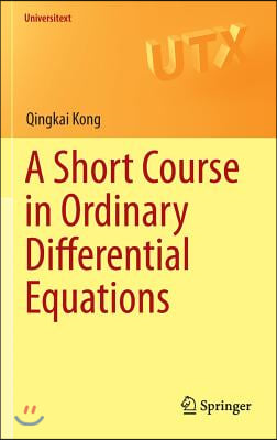 A Short Course in Ordinary Differential Equations