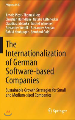 The Internationalization of German Software-Based Companies: Sustainable Growth Strategies for Small and Medium-Sized Companies