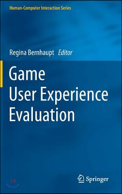 Game User Experience Evaluation