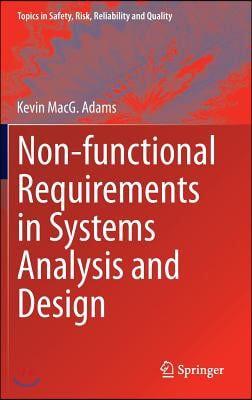 Non-Functional Requirements in Systems Analysis and Design