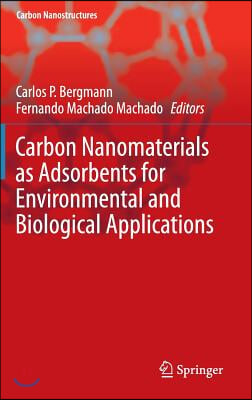 Carbon Nanomaterials as Adsorbents for Environmental and Biological Applications