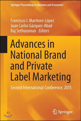 Advances in National Brand and Private Label Marketing: Second International Conference, 2015