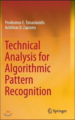 Technical Analysis for Algorithmic Pattern Recognition