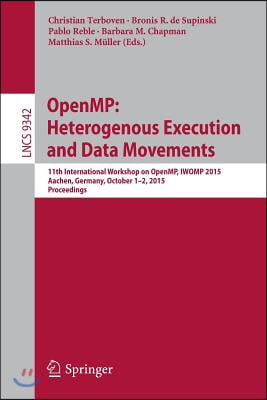 OpenMP: Heterogenous Execution and Data Movements