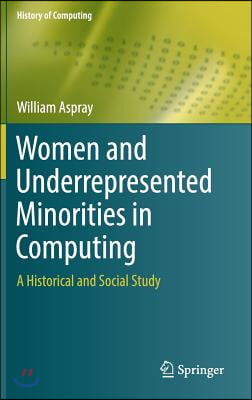 Women and Underrepresented Minorities in Computing