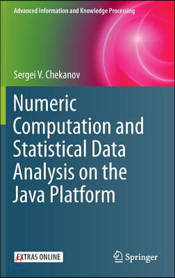 Numeric Computation and Statistical Data Analysis on the Java Platform