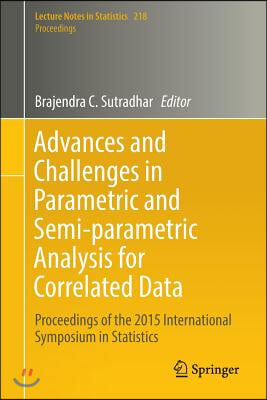 Advances and Challenges in Parametric and Semi-parametric Analysis for Correlated Data