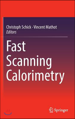 Fast Scanning Calorimetry