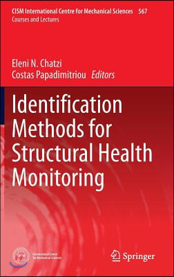 Identification Methods for Structural Health Monitoring