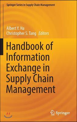 Handbook of Information Exchange in Supply Chain Management