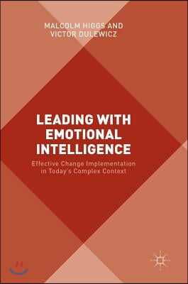 Leading with Emotional Intelligence: Effective Change Implementation in Today's Complex Context