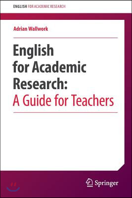 English for Academic Research: A Guide for Teachers