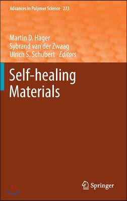 Self-Healing Materials