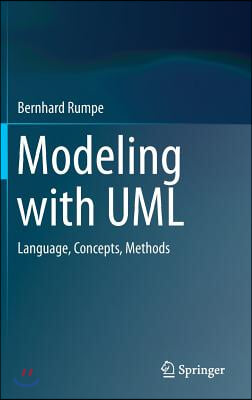 Modeling with UML: Language, Concepts, Methods