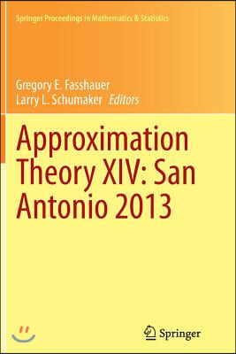 Approximation Theory XIV: San Antonio 2013