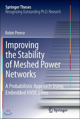 Improving the Stability of Meshed Power Networks: A Probabilistic Approach Using Embedded Hvdc Lines