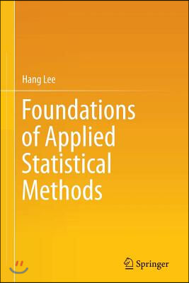 Foundations of Applied Statistical Methods