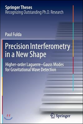 Precision Interferometry in a New Shape: Higher-Order Laguerre-Gauss Modes for Gravitational Wave Detection