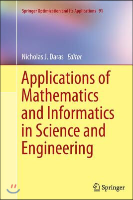 Applications of Mathematics and Informatics in Science and Engineering