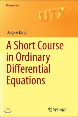 A Short Course in Ordinary Differential Equations