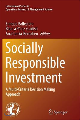 Socially Responsible Investment: A Multi-Criteria Decision Making Approach