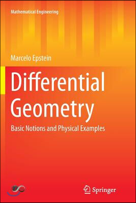 Differential Geometry: Basic Notions and Physical Examples