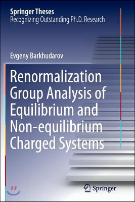 Renormalization Group Analysis of Equilibrium and Non-Equilibrium Charged Systems