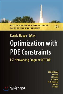 Optimization with Pde Constraints: Esf Networking Program 'Optpde'